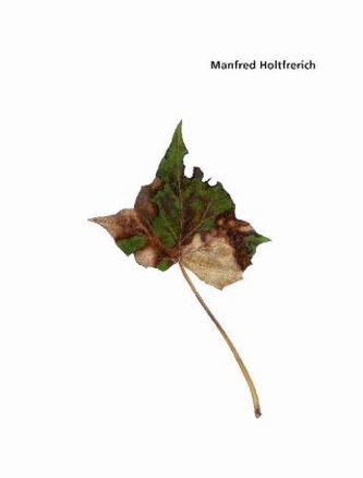Manfred Holtfrerich. Blätter 1 - 236
