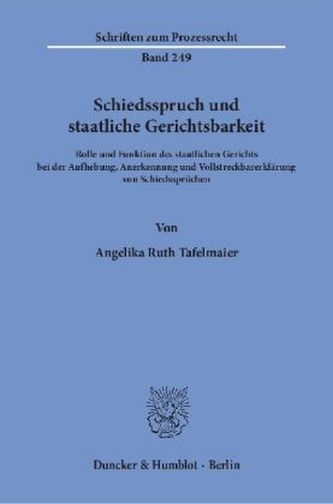 Schiedsspruch und staatliche Gerichtsbarkeit