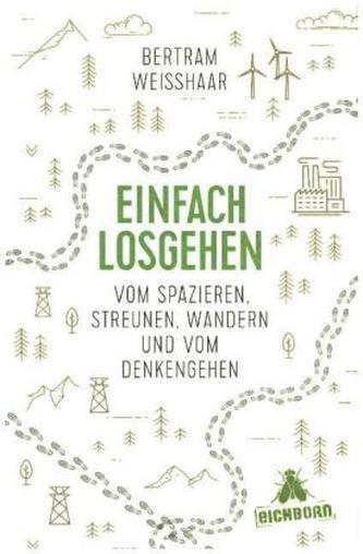 Einfach losgehen
