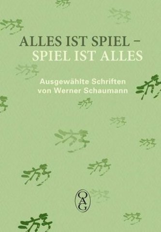 Alles ist Spiel - Spiel ist alles