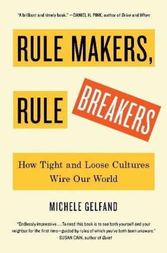 Rule Makers, Rule Breakers Rule Makers, Rule Breakers
