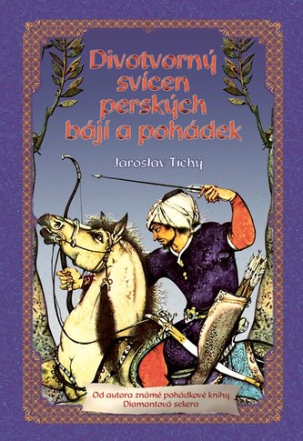 Divotvorný svícen perských bájí a pohádek