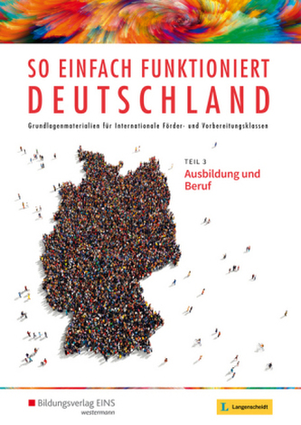 So einfach funktioniert Deutschland: Schülerband. Tl.3 So einfach funktioniert Deutschland: Schülerband. Tl.3
