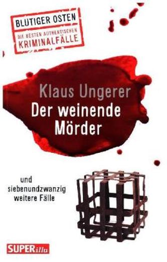 Der weinende Mörder Der weinende Mörder