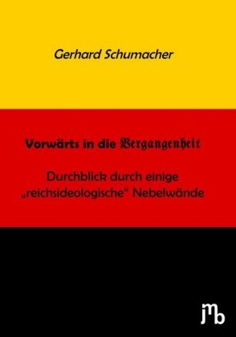 Vorwärts in die Vergangenheit Vorwärts in die Vergangenheit