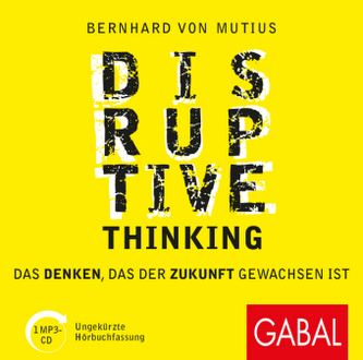 Disruptive Thinking, 1 Audio-CD, MP3 Format