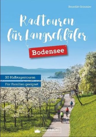 Radtouren für Langschläfer Bodensee Radtouren für Langschläfer Bodensee