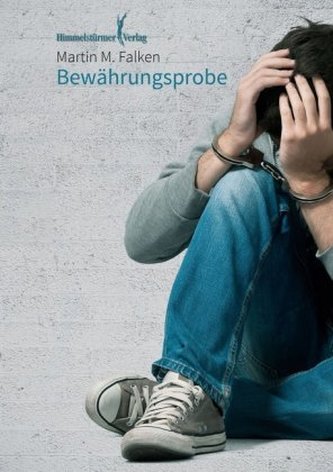 Bewährungsprobe Bewährungsprobe
