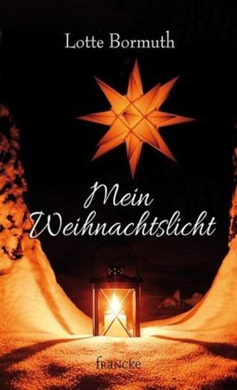 Mein Weihnachtslicht Mein Weihnachtslicht