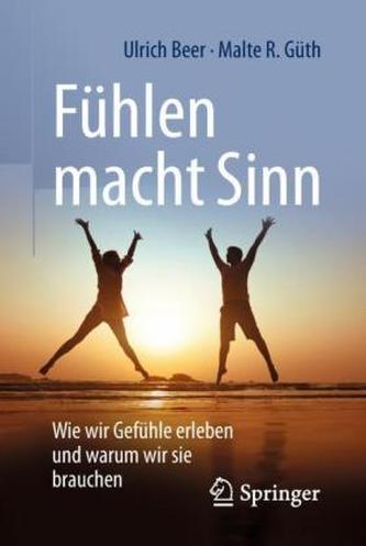 Fühlen macht Sinn Fühlen macht Sinn