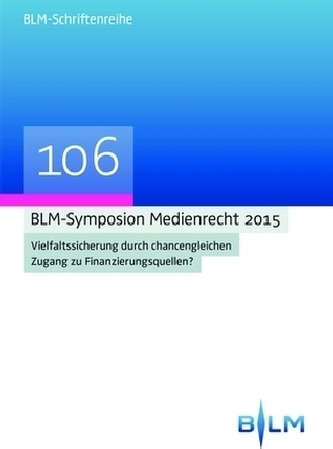BLM-Symposium Medienrecht 2015