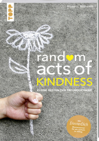 Random Acts of Kindness Random Acts of Kindness