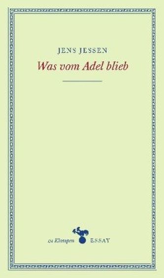 Was vom Adel blieb
