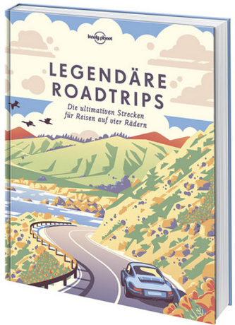 Legendäre Roadtrips Legendäre Roadtrips