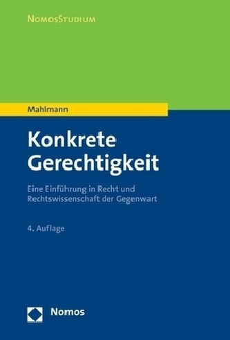 Konkrete Gerechtigkeit Konkrete Gerechtigkeit