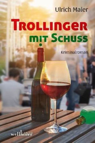 Trollinger mit Schuss Trollinger mit Schuss