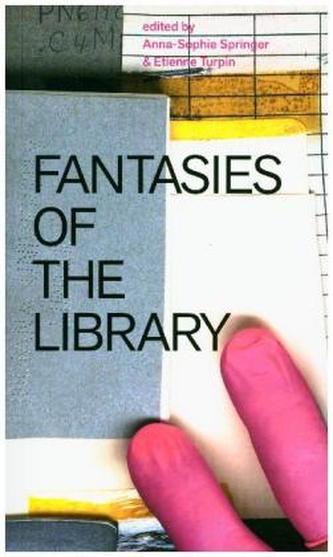 Fantasies of the Library