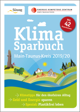 Klimasparbuch Main-Taunus-Kreis 2019/2020 Klimasparbuch Main-Taunus-Kreis 2019/2020
