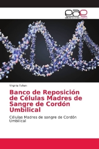 Banco de Reposición de Células Madres de Sangre de Cordón Umbilical Banco de Reposición de Células Madres de Sangre de Cordón Umbilical