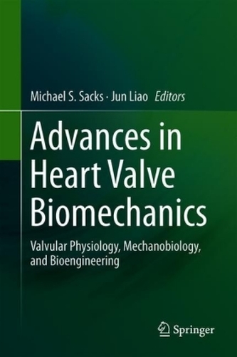 Advances in Heart Valve Biomechanics