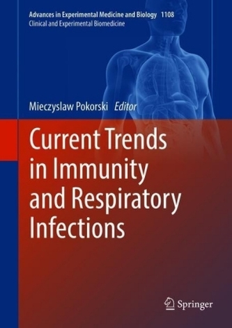 Current Trends in Immunity and Respiratory Infections
