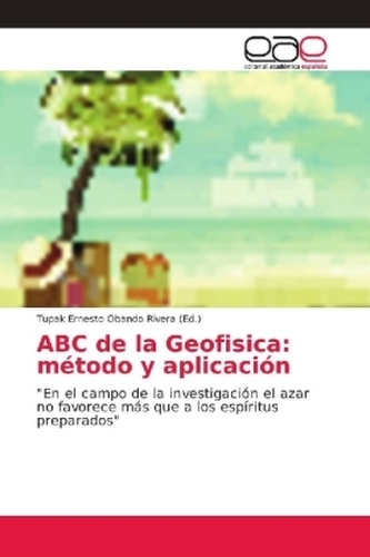ABC de la Geofisica: método y aplicación ABC de la Geofisica: método y aplicación