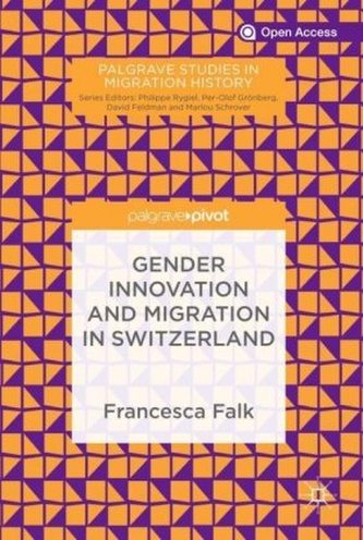 Gender Innovation and Migration in Switzerland Gender Innovation and Migration in Switzerland