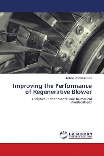 Improving the Performance of Regenerative Blower