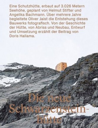 Die neue Schwarzensteinhütte