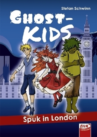 Ghostkids - Spuk in London Ghostkids - Spuk in London