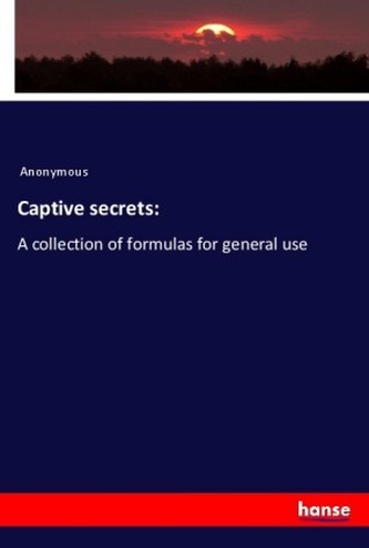 Captive secrets: