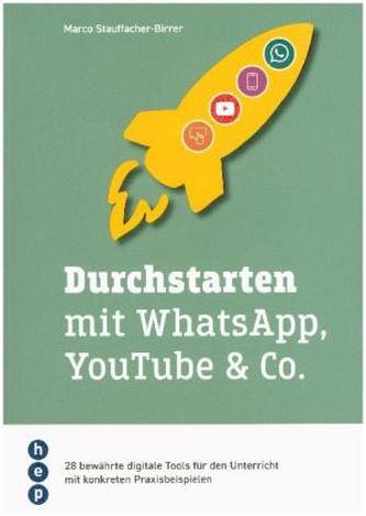 Durchstarten mit WhatsApp, YouTube & Co. Durchstarten mit WhatsApp, YouTube & Co.