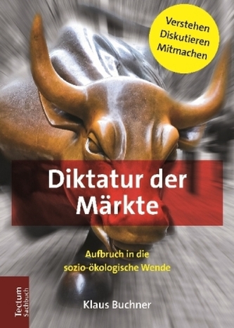 Diktatur der Märkte