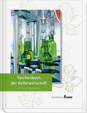 Taschenbuch der Kellerwirtschaft