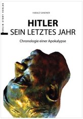 Hitler - Das letzte Jahr