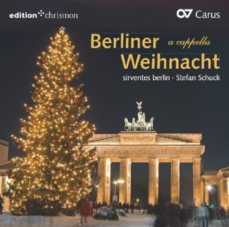 Berliner Weihnacht a cappella, 1 Audio-CD Berliner Weihnacht a cappella, 1 Audio-CD