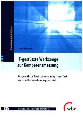 IT-gestützte Werkzeuge zur Kompetenzmessung