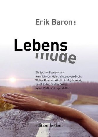 Lebensmüde Lebensmüde