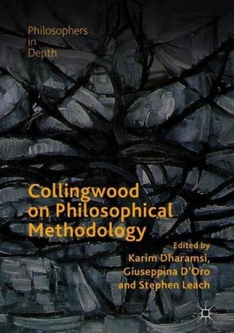 Collingwood on Philosophical Methodology