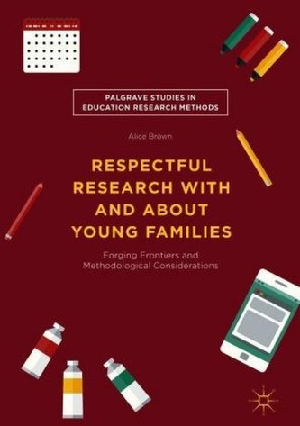 Respectful Research With and About Young Families