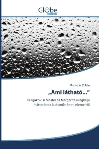 Ami látható...
