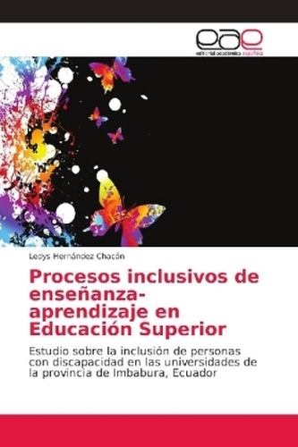 Procesos inclusivos de enseñanza-aprendizaje en Educación Superior