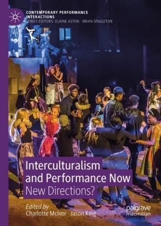 Interculturalism and Performance Now