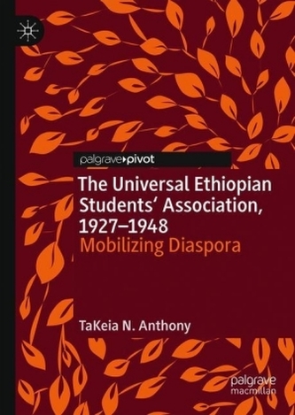 The Universal Ethiopian Students' Association, 1927-1948
