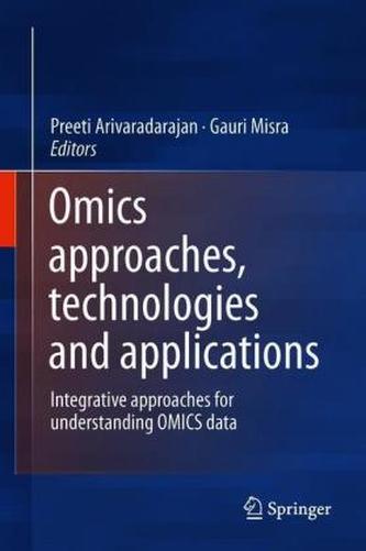 Omics approaches, technologies and applications