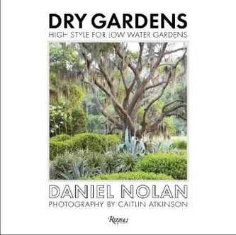 Dry Gardens Dry Gardens