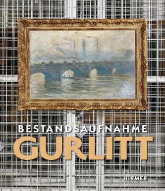 Bestandsaufnahme Gurlitt Bestandsaufnahme Gurlitt