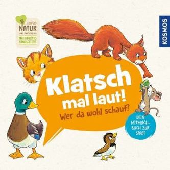 Klatsch mal laut! Wer da wohl schaut? Dein Mitmachbuch zur Stadt