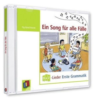 Ein Song für alle Fälle - DaZ-Lieder - erste Grammatik, 1 Audio-CD Ein Song für alle Fälle - DaZ-Lieder - erste Grammatik, 1 Audio-CD