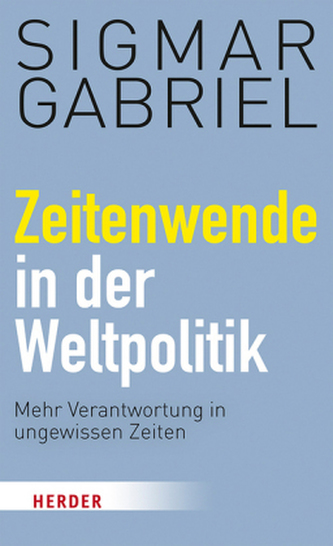 Zeitenwende in der Weltpolitik Zeitenwende in der Weltpolitik